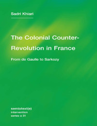 Sadri Khiari — The Colonial Counter-Revolution