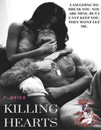 P. Brier — Killing hearts