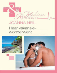 Haar vakansiewonderwerk — Joanna Neil