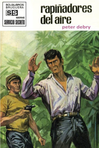 Peter Debry — Rapiñadores del aire