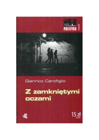 D — Carofiglio Gianrico - Z zamkniętymi oczami