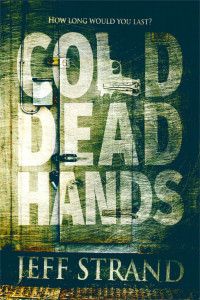 Jeff Strand — Cold Dead Hands
