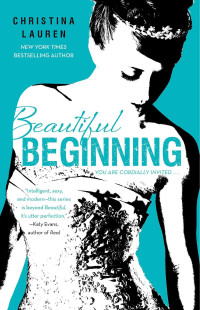Christina Lauren — Beautiful Beginning