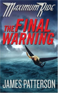 James Patterson — The Final Warning