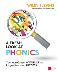 Wiley Blevins; — A Fresh Look at Phonics, Grades K-2