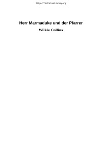 Wilkie Collins — Herr Marmaduke und der Pfarrer