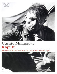 Curzio Malaparte — KAPUTT