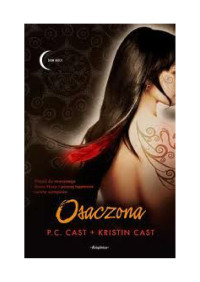 P.C. Cast, Kristin Cast — 05 Osaczona