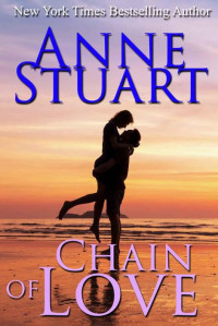 Anne Stuart — Chain of Love