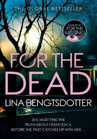 Lina Bengtsdotter — For the Dead