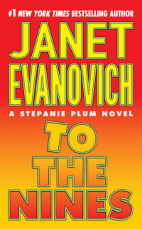 Janet Evanovich — To the Nines
