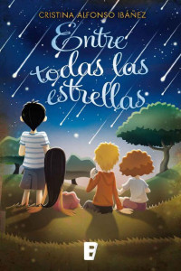 Cristina Alfonso Ibáñez — Entre todas las estrellas