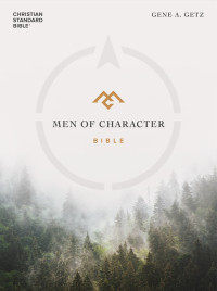 CSB Bibles by Holman;Gene A. Getz; & Dr. Gene A. Getz — CSB Men of Character Bible