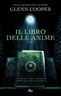 Glenn Cooper — Il libro delle anime