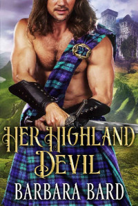 Barbara Bard — Her Highland Devil