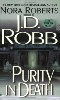 Roberts, Nora & as_Robb, J.D. — [In Death 15] • Purity in Death