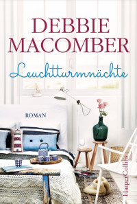 Macomber, Debbie — Leuchtturmnächte (Cedar Cove 1) (German Edition)