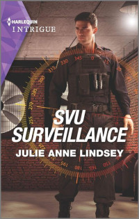 Julie Anne Lindsey [Lindsey, Julie Anne] — SVU Surveillance