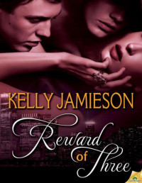 Kelly Jamieson — Reward of Three