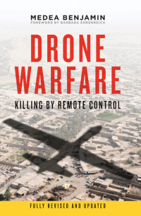 Benjamin, Medea — Drone Warfare