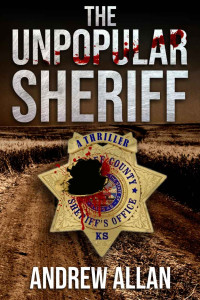 Andrew Allan [Allan, Andrew] — The Unpopular Sheriff