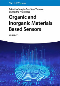 Sangita Das, Sabu Thomas, Partha Pratim Das — Organic and Inorganic Materials Based Sensors