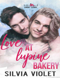 Silvia Violet — Love At Lupine Bakery (Trillium Creek)