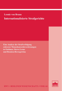 von Braun, Leonie — Internationalisierte Strafgerichte