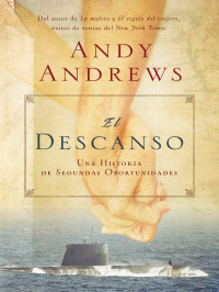 Andy Andrews — El Descanso