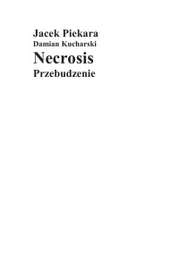 Damian Kucharski Jacek Piekara — Necrosis: Przebudzenie