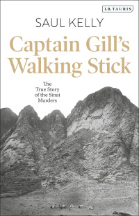 Kelly, Saul; — Captain Gill's Walking Stick