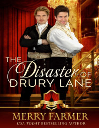 Merry Farmer — The Disaster of Drury Lane