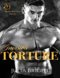 Julia Bright — Invisible Torture