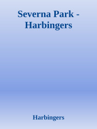 Harbingers — Severna Park - Harbingers