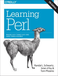 Randal L. Schwartz, brian d foy, and Tom Phoenix — Learning Perl