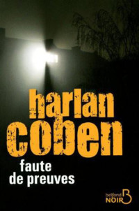 Harlan Coben — Faute de preuves