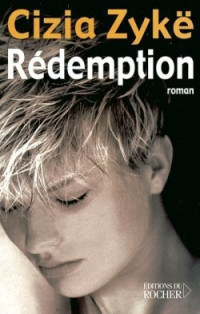 Zykë, Cizia — Aga et Christo - 03 - Redemption