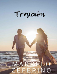 Marcelo Zeferino — Traición