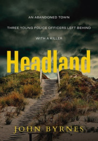 John Byrnes — Headland