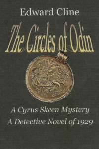 Edward Cline — The Circles of Odin