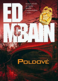 McBain Ed — Poldové