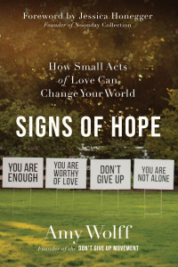 Amy Wolff; — Signs of Hope