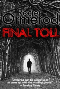 Roger Ormerod — Final Toll