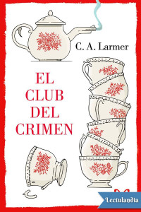 C. A. Larmer — El Club del Crimen