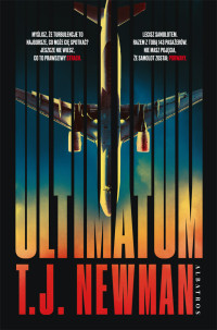 T.J. Newman — Ultimatum
