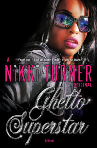 Nikki Turner — Ghetto Superstar