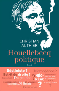 Christian Authier — Houellebecq politique