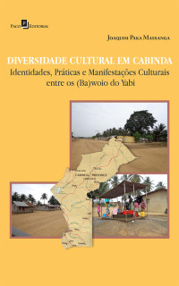 Joaquim Paka Massanga; — Diversidade cultural em Cabinda