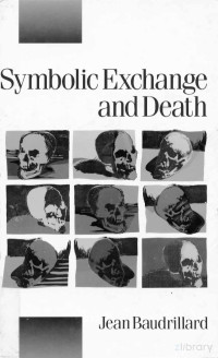 Symbolic Exchange And Death — Symbolic Exchange And Death