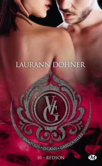 Laurann Dohner — Vampires, Lycans, Gargouilles Tome 10 - Redson